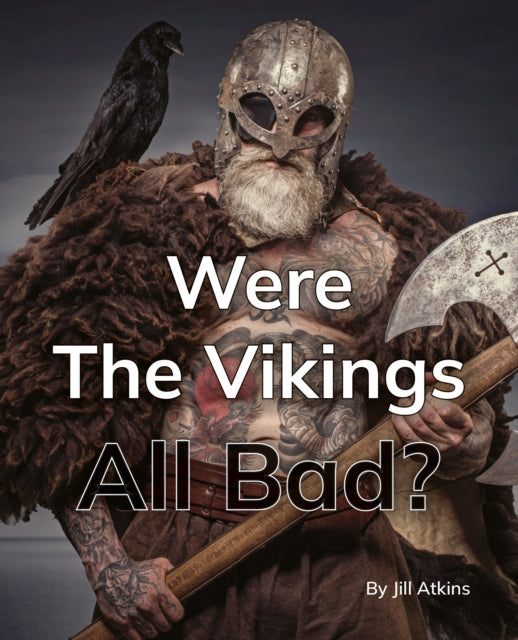 Were The Vikings All Bad