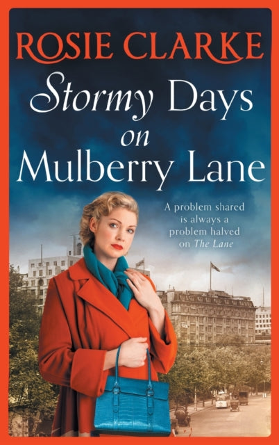 Stormy Days On Mulberry Lane: A heartwarming,