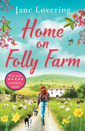 Home on a Yorkshire Farm: The perfect uplifting romantic comedy for fans of Our Yorkshire Farm