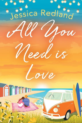 All You Need Is Love: An emotional, uplifting story of love and friendship from Jessica Redland