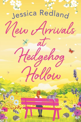 New Arrivals at Hedgehog Hollow: The new heartwarming, uplifting page-turner from Jessica Redland