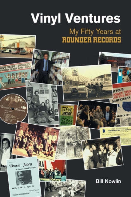 Vinyl Ventures: My Fifty Years at Rounder Records