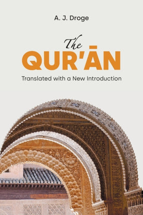 The Qur'an: Translated with a New Introduction