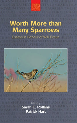 Worth More Than Many Sparrows: Essays in Honour of Willi Braun