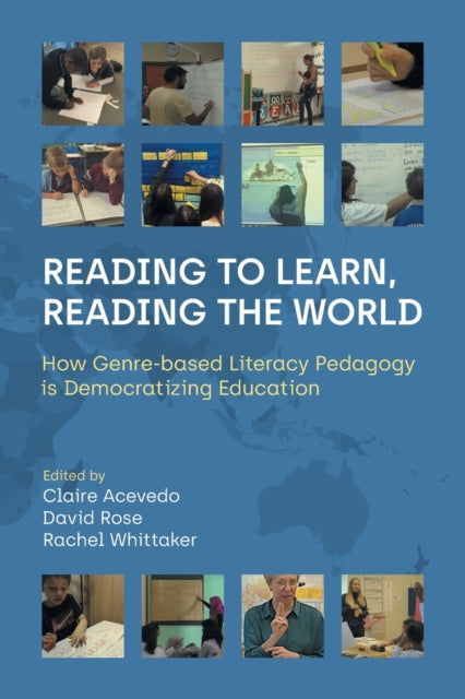 Reading to Learn, Reading the World: How