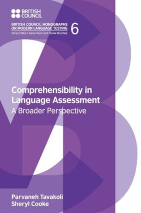 Comprehensibility in Language Assessment: A
