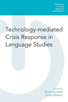 TechnologyMediated Crisis Response in Language Studies