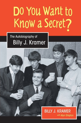 Do You Want to Know a Secret?: The Autobiography