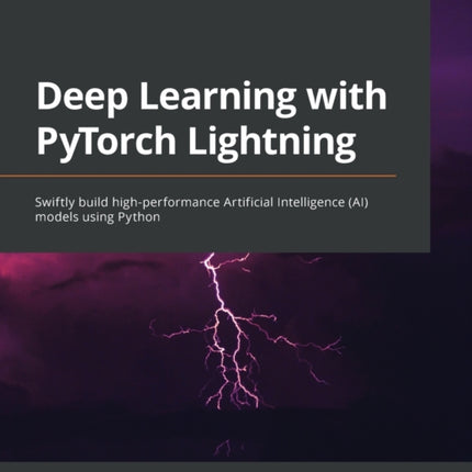 Deep Learning with PyTorch Lightning: Swiftly