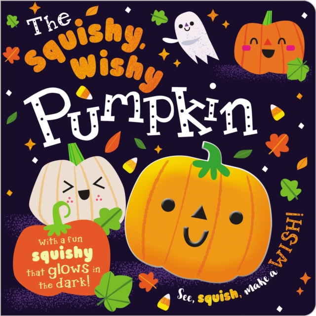 The Squishy Wishy Pumpkin