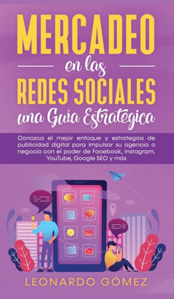 Mercadeo en las Redes Sociales: Conozca el mejor