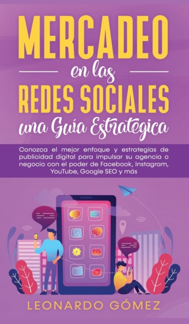 Mercadeo en las Redes Sociales: Conozca el mejor