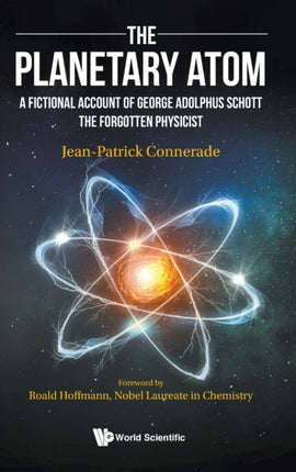 Planetary Atom, The: A Fictional Account Of