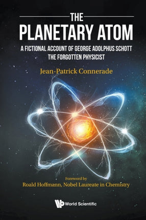 Planetary Atom, The: A Fictional Account Of