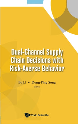 Dual-Channel Supply Chain Decisions with