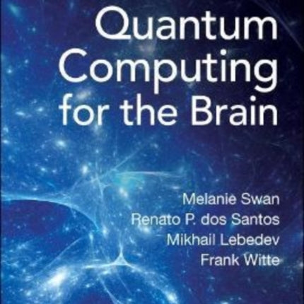 Quantum Computing For The Brain
