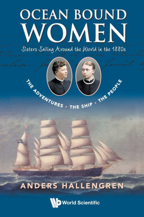 Ocean Bound Women: Sisters Sailing Around The