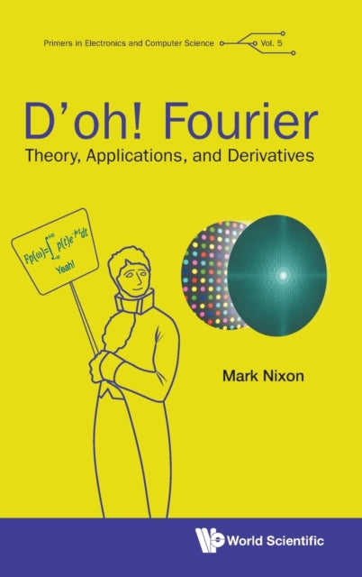 D'oh! Fourier: Theory, Applications, And