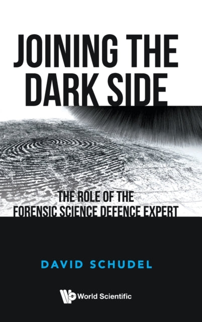 Joining The Dark Side: The Role Of The Forensic