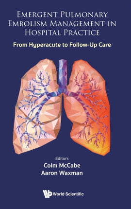 Emergent Pulmonary Embolism Management In
