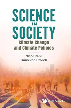 Science In Society: Climate Change And Climate