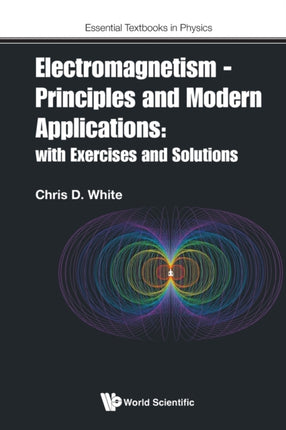 Electromagnetism - Principles And Modern