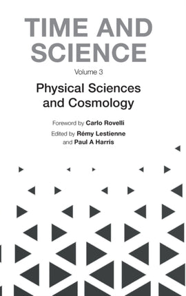 Time And Science - Volume 3: Physical Sciences