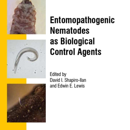 Entomopathogenic Nematodes as Biological Control Agents