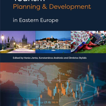 Tourism Planning and Development in Eastern Europe