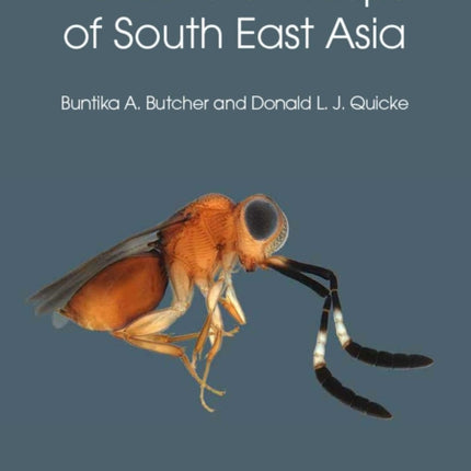 Parasitoid Wasps of South East Asia