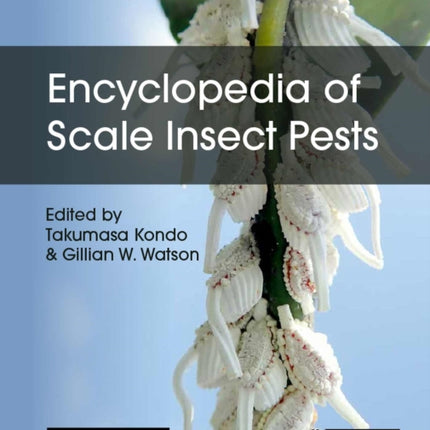 Encyclopedia of Scale Insect Pests