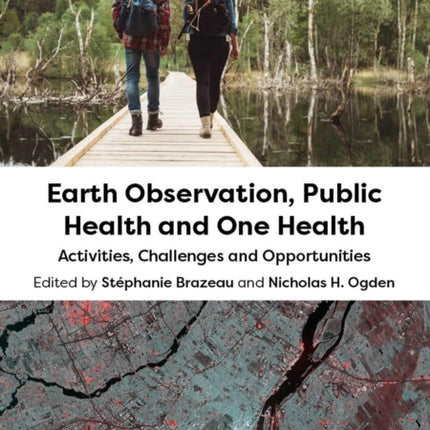 Earth Observation, Public Health and One Health: