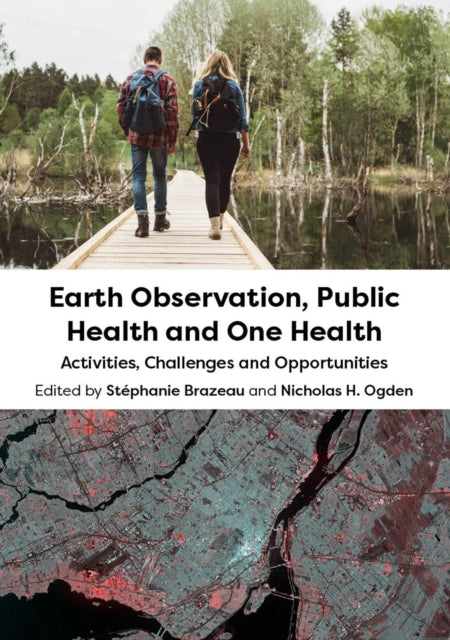 Earth Observation, Public Health and One Health: