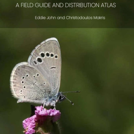 Butterflies of Cyprus: A Field Guide and