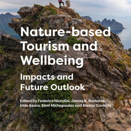 Naturebased Tourism and Wellbeing