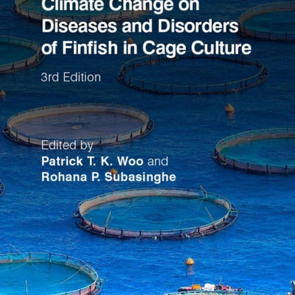 Climate Change on Diseases and Disorders of Finfish in Cage Culture