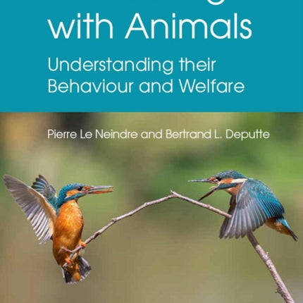 Interacting with Animals: Understanding Their Behaviour and Welfare