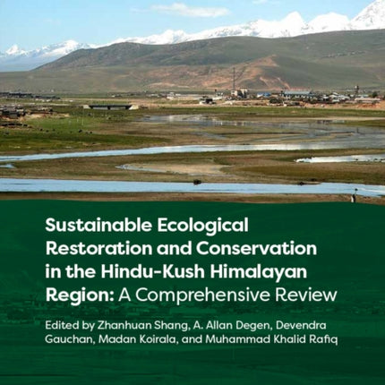 Sustainable Ecological Restoration and Conservation in the Hindu Kush Himalayan Region