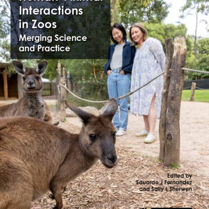 HumanAnimal Interactions in Zoos