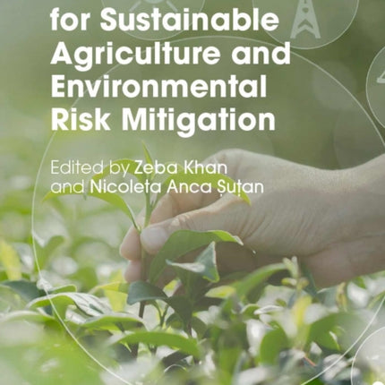 Nanoformulations for Sustainable Agriculture and Environmental Risk Mitigation