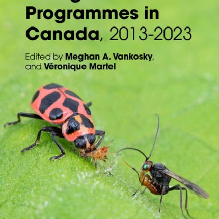 Biological Control Programmes in Canada 20132023