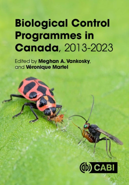 Biological Control Programmes in Canada 20132023