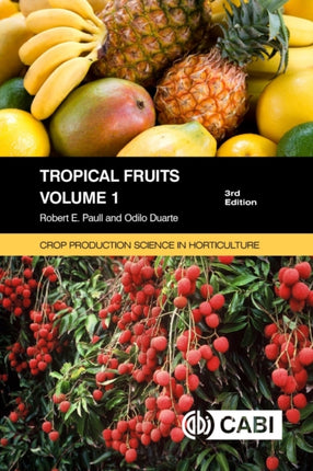 Tropical Fruits Volume 1