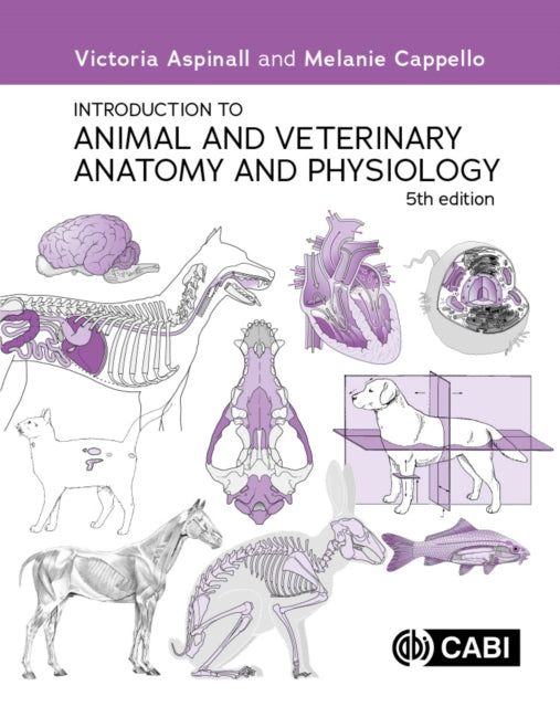 Introduction to Animal and Veterinary Anatomy and