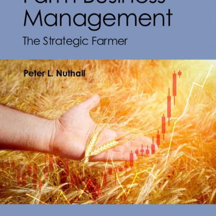 Farm Business Management: The Strategic Farmer