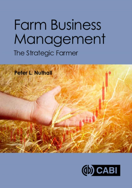 Farm Business Management: The Strategic Farmer