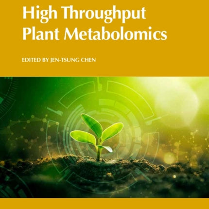 High Throughput Plant Metabolomics
