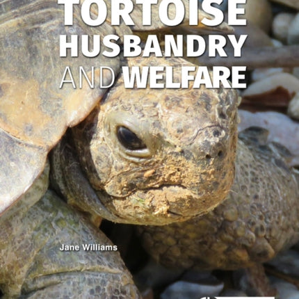 Tortoise Husbandry and Welfare