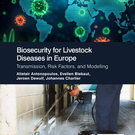 Biosecurity for Livestock Diseases in Europe