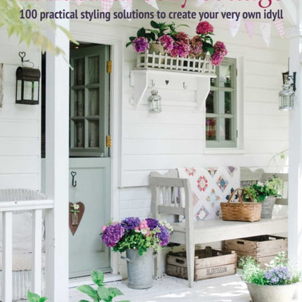 The Natural Cozy Cottage: 100 Styling Ideas to Create a Warm and Welcoming Home